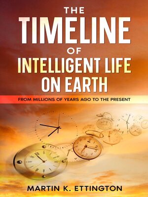 cover image of The Timeline of Intelligent Life on Earth